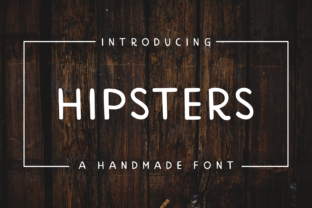 Discover the Unique Appeal of Hipsters: A Handmade Sans Serif Font for Creative Projects