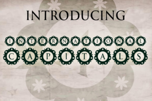 International Capitals as a Stylish Font for Design Projects