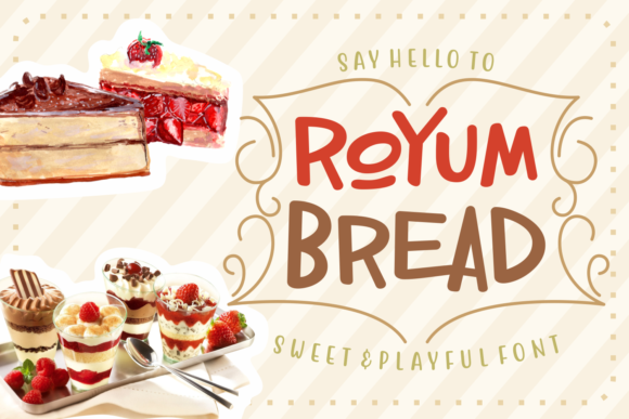 Royum Bread: A Sweet Script for Creative Designs