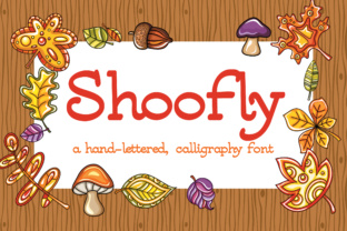 Shoofly: A Unique Calligraphy Font for Modern Designers