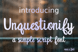 Unquestionify: A Versatile Script Font for Modern Design